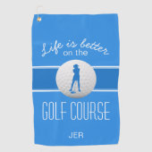 Het leven is beter Vrouw Golfer Monogrammed Blue Golfhanddoek (Voorkant)