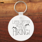Het leven is beter wandelend sleutelhanger (Voorkant)