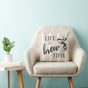 Het leven is Brew-tiful Coffee Lovers Kussen