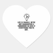 Het leven is broos hart sticker (Voorkant)