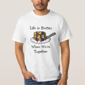 Het leven is Butter als we Togethter zijn T-shirt (Voorkant)