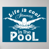 Het leven is cool in het zwembad Swim Lovers Poste Poster (Voorkant)