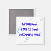 Het leven is Cool Square Magnet (Voorkant / Achterkant)