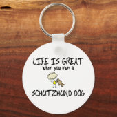 Het leven is de Grote Schutzhund Sleutelhanger (Voorkant)