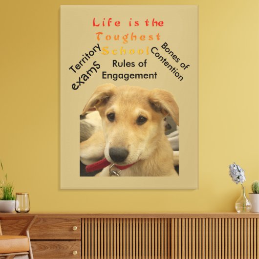 Het leven is de moeilijkste school canvas afdruk (Insitu (Woonkamer))