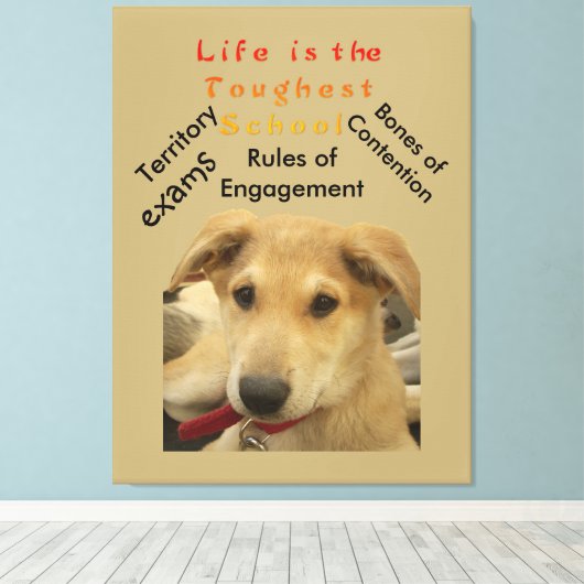 Het leven is de moeilijkste school canvas afdruk (Insitu (Houten vloer))