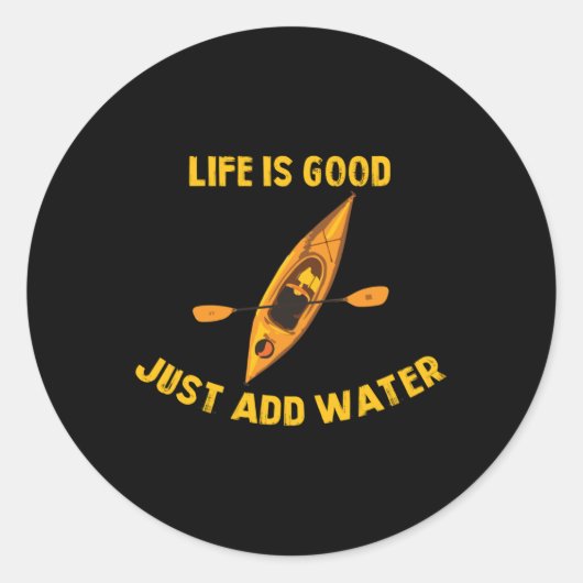 Het leven is echt goed, maar voeg er water aan toe ronde sticker (Voorkant)