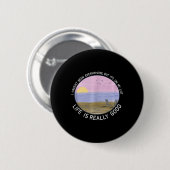 Het leven is echt goed zomervakantie grafisch ronde button 5,7 cm (Voorkant /achterkant)