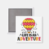 Het leven is een Aventure Magnet (Voorkant / Achterkant)