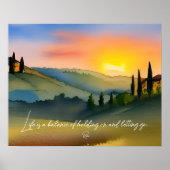 Het leven is een balans tussen de Toscaanse zonson Poster (Voorkant)