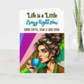 Het leven is een beetje gek op dit moment | kleurp bedankkaart (Voorkant)