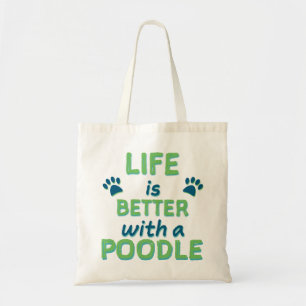 Het leven is een betere poel tote bag