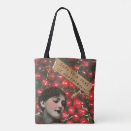 Het leven is een Bowl van Cherries Gewijzigde Kuns Tote Bag