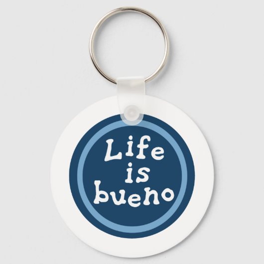 Het leven is een bueno sleutelhanger (Voorkant)