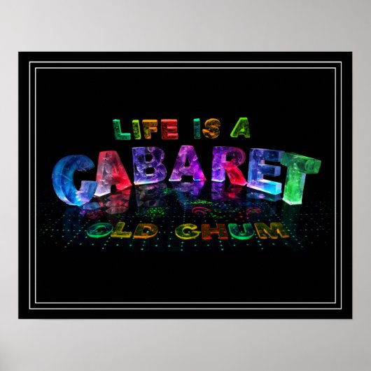 Het leven is een Cabaret, een oude chum Poster (Voorkant)