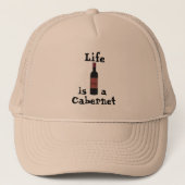 Het leven is een Cabernet Trucker Hat Trucker Pet (Voorkant)