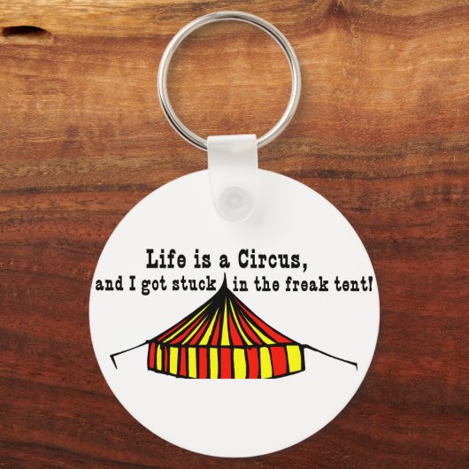 Het leven is een Circus Sleutelhanger (Voorkant)