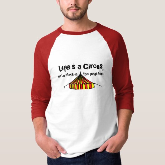Het leven is een Circus T-shirt (Voorkant)