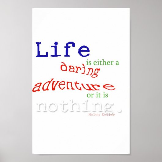 Het leven is een Daring Adventure Poster (Voorkant)