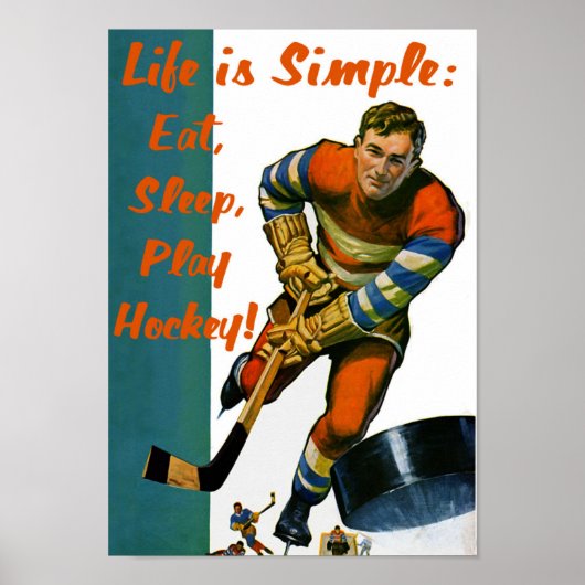 Het leven is een eenvoudig Eat Sleep Play Hockey-P Poster (Voorkant)