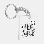 "Het leven is een feest" Custom Sleutelhanger - Fu (Voorkant Links)