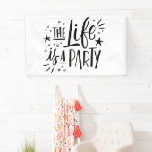 Het leven is een feest - vrolijk feest citaat spandoek (Insitu)