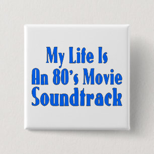 Het leven is een filmsoundtrack van 80 vierkante button 5,1 cm