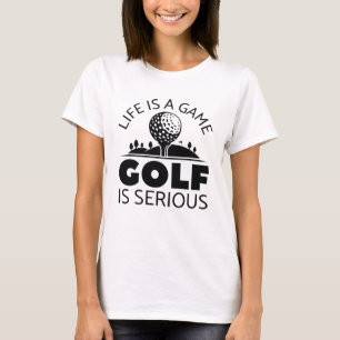 Het leven is een gamgolf die serieus is t-shirt