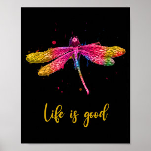 Het leven is een goede dragonfly poster