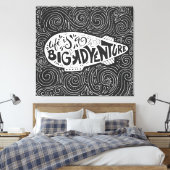 Het leven is een groot avontuur canvas afdruk (Insitu (Slaapkamer))