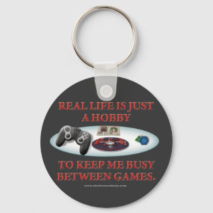 Het leven is een hobby tussen games sleutelhanger