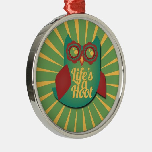 Het leven is een Hoot-uil Metalen Ornament (Rechts)