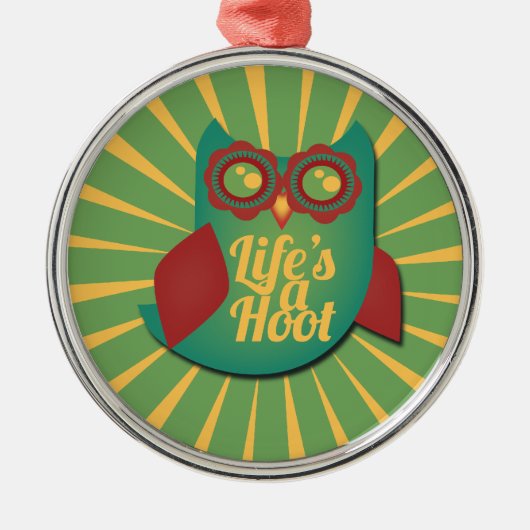 Het leven is een Hoot-uil Metalen Ornament (Voorkant)
