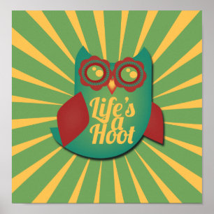 Het leven is een Hoot-uil Poster