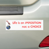 Het leven is een IMPOSITIE Bumpersticker (Op auto)
