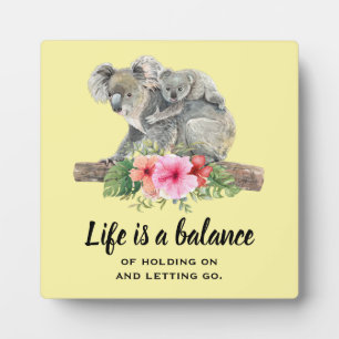 Het leven is een Inspirerend met Koala-Beren Fotoplaat