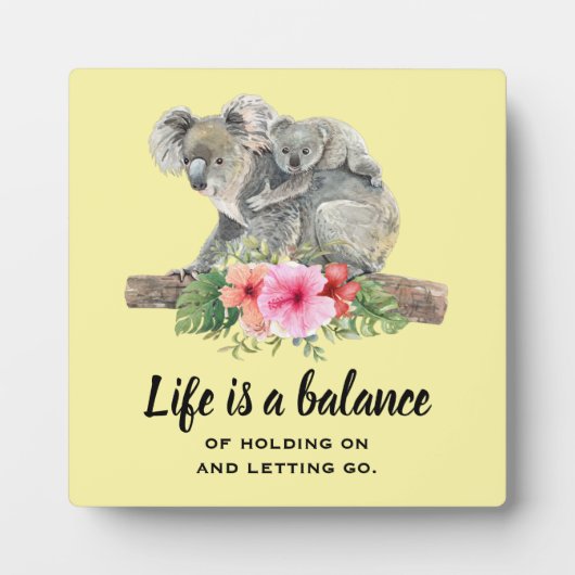 Het leven is een Inspirerend met Koala-Beren Fotoplaat (Voorkant)