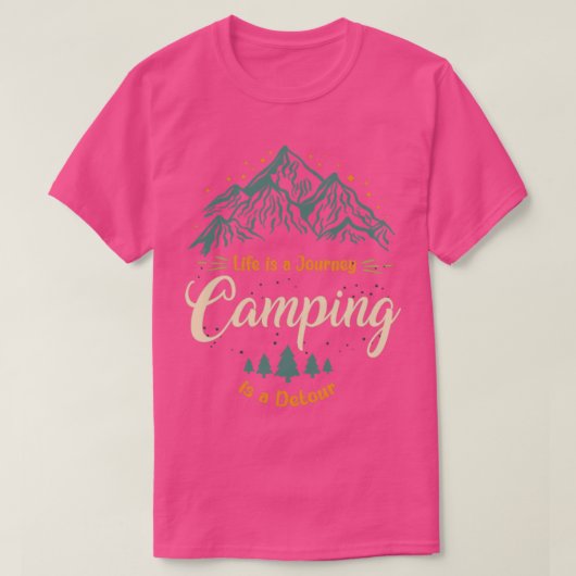 Het leven is een 'Journey Camping' T-shirt (Design voorkant)