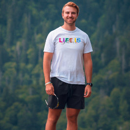 Het leven is een korte aanmoediging t-shirt