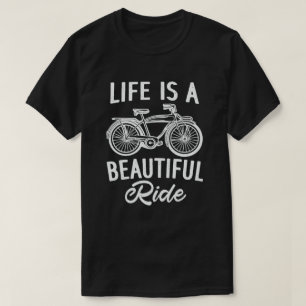 Het leven is een mooie, grappige fietser t-shirt