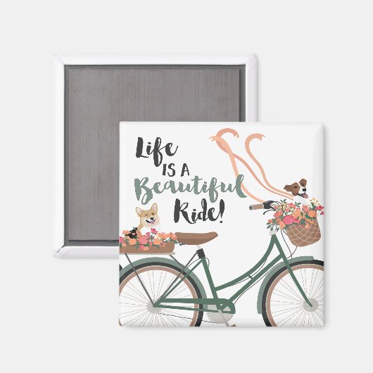 Het leven is een mooie Ride Magneet (Voorkant / Achterkant)