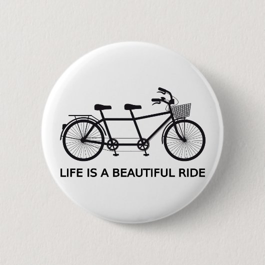 Het leven is een mooie rit, een tandem fiets ronde button 5,7 cm (Voorkant)