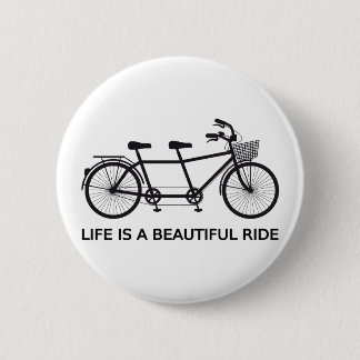 Het leven is een mooie rit, een tandem fiets ronde button 5,7 cm