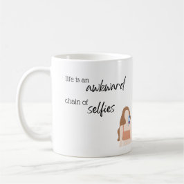 Het leven is een onhandige keten van selfies Mok