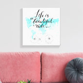 Het leven is een prachtig blauw canvas afdruk (Insitu (Woonkamer))