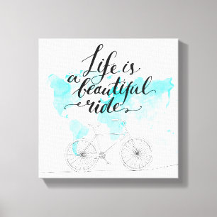 Het leven is een prachtig blauw canvas afdruk