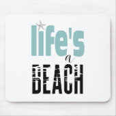 Het leven is een prijsopgave muismat (Voorkant)