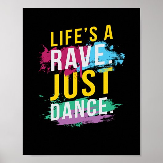 Het leven is een Rave Festival EDM Poster (Voorkant)