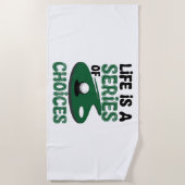 Het leven is een reeks keuzes, golf strandlaken (Voorkant)