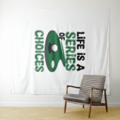 Het leven is een reeks keuzes, golf wandkleed (In Situ (horizontaal))